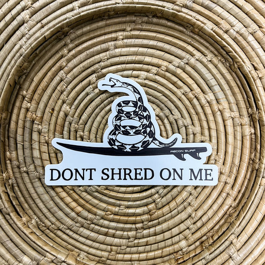 DON'T SHRED - STICKER